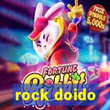 rock doido